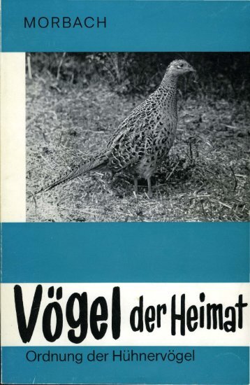 Ordnung der Hühnervögel - Haus vun der Natur