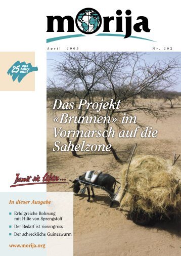 Das Projekt «Brunnen» im Vormarsch auf die Sahelzone - Morija