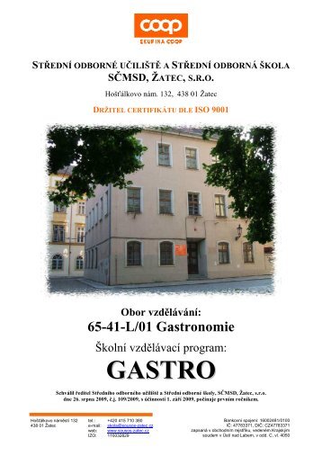 SVP Gastro - SOU a SOŠ, SČMSD, Žatec, s. r. o.