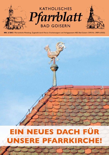 ein neues dach für unsere pfarrkirche! - Pfarre Bad Goisern