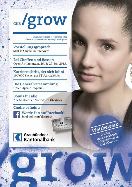 GKB /grow-Magazin Sommer 2013 - Graubündner Kantonalbank