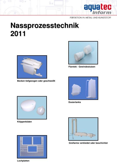 Nassprozesstechnik 2011 - aquatec inform GmbH