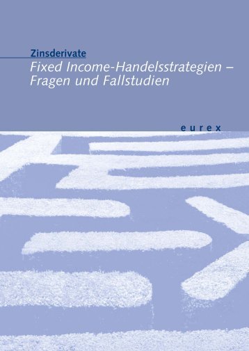 Fixed Income-Handelsstrategien – Fragen und Fallstudien