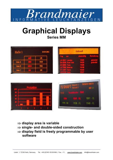 Graphical Displays - Brandmaier · Informative Leuchtanzeigen