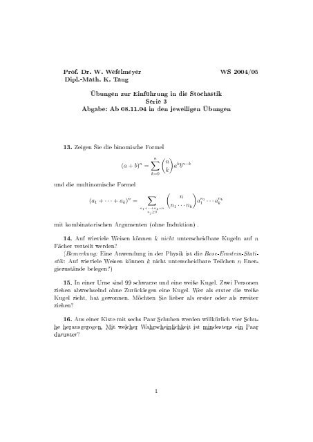 Prof. Dr. W. Wefelmeyer WS 2004/05 Dipl.-Math. K. Tang Übungen ...