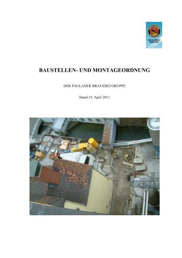 Baustellen- und Montageordnung - Paulaner Materialwirtschaft