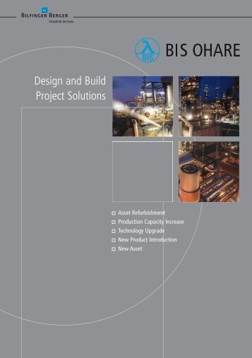 Design and Build Project Solutions - Bilfinger Berger Industrial ...