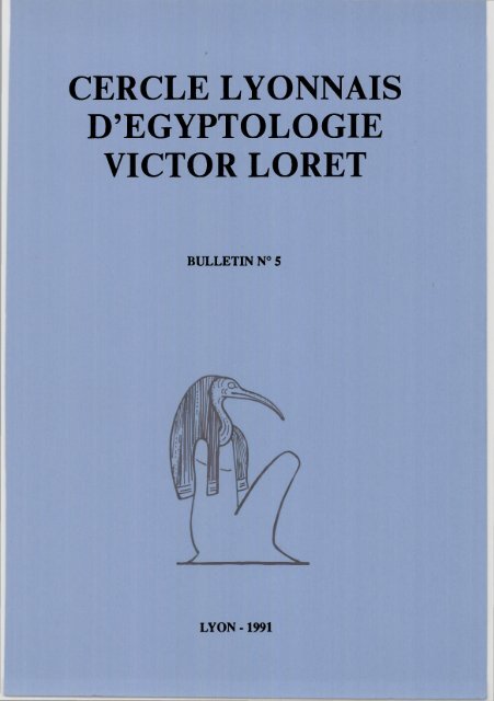 cercle lyonnais d'egyptologie victor loret - Maison de l'Orient et de la ...