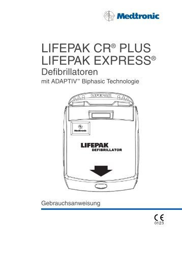 LIFEPAK CR® PLUS LIFEPAK EXPRESS® - meetB Service