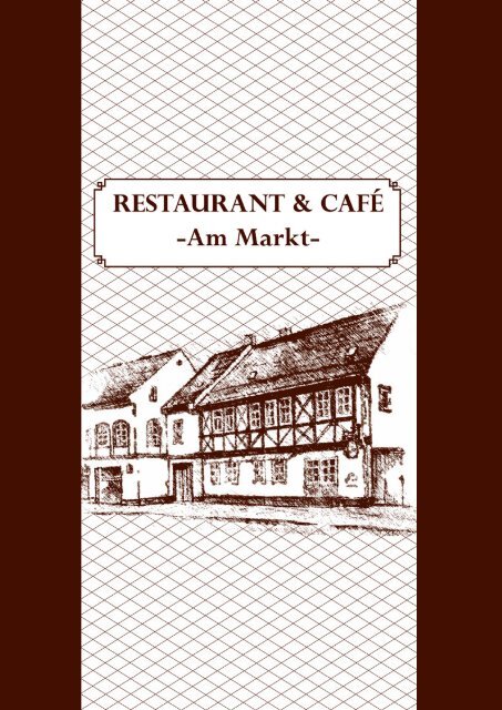 Speisekarte - Restaurant & Café am Markt