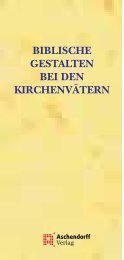 BIBLISCHE GESTALTEN BEI DEN KIRCHENVäTERN - Aschendorff