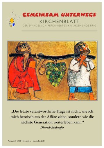 Kirchenblatt 2011-4 - Evangelisch Reformierte Kirchgemeinde Brig