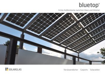 Prospekt Bluetop Terrassendächer und Carports - Solarglas