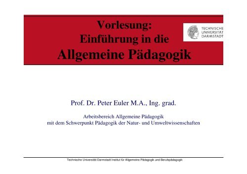 Vorlesung: Einführung in die Allgemeine Pädagogik - Institut für ...