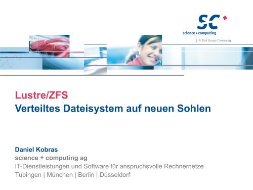 Lustre/ZFS Verteiltes Dateisystem auf neuen Sohlen - GUUG