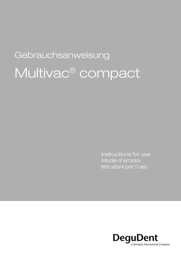 Multivac compact 08-2004 - DeguDent GmbH