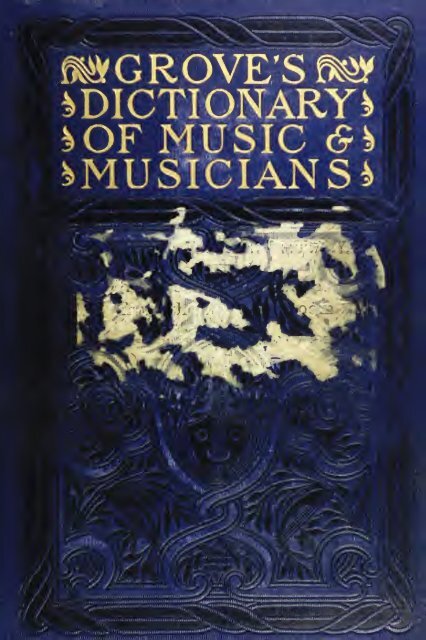 Grove's dictionary of music and musicians