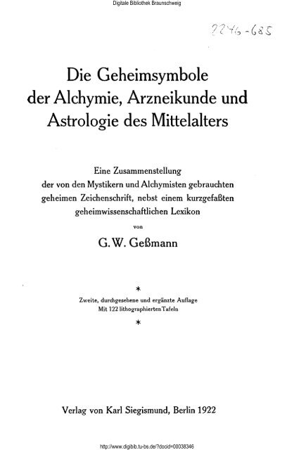 Die Geheimsymbole der Alchymie, Arzneikunde und Astrologie des ...