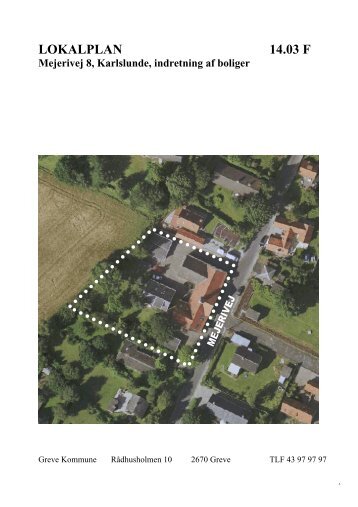 Lokalplan nr. 14.03 F for Mejerivej 8, Karlslunde, indretning af boliger