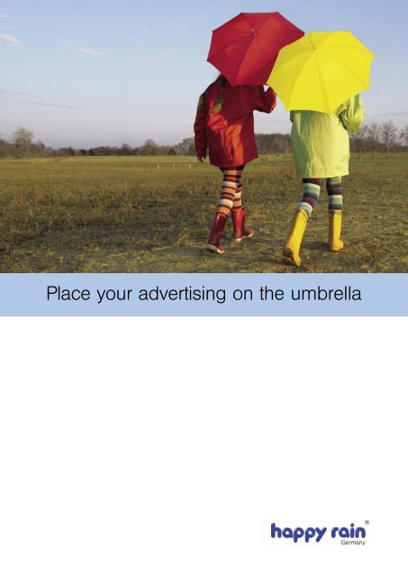 Place your advertising on the umbrella - Happy-Rain