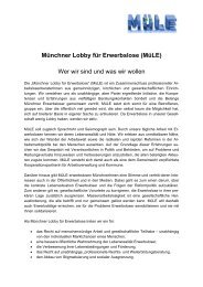 Münchner Lobby für Erwerbslose (MüLE) Wer wir sind und was wir ...