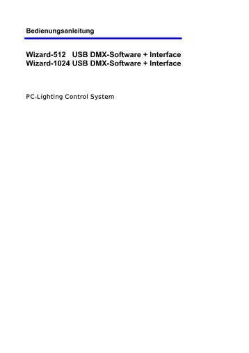 Bedienungsanleitung Wizard-512 USB DMX-Software + Interface ...