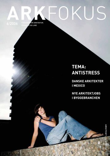 TEMA: ANTISTRESS - Arkitektforbundet