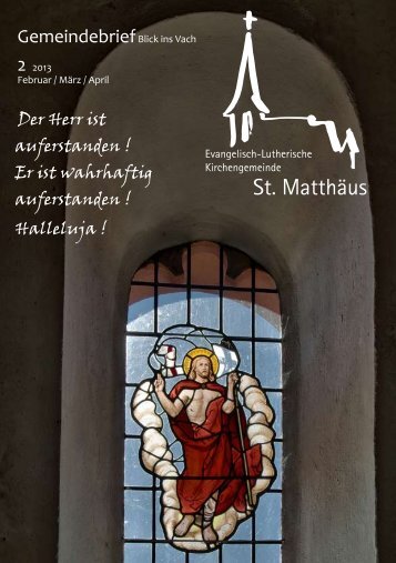 Gemeindebrief Februar/März/April 2013 - St. Matthäus Vach