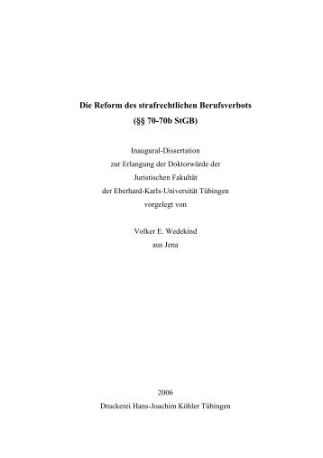 Die Reform des strafrechtlichen Berufsverbots - Universität Tübingen