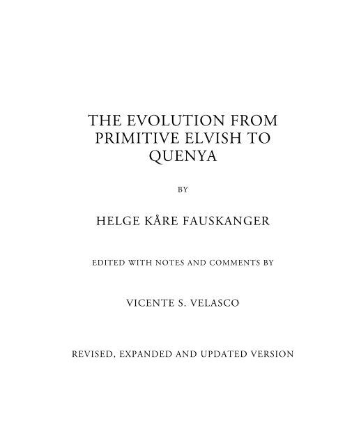 The Evolution From Primitive Elvish To Quenya