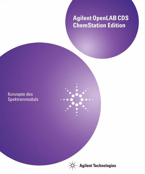 Agilent OpenLAB CDS ChemStation Edition - Agilent Technologies
