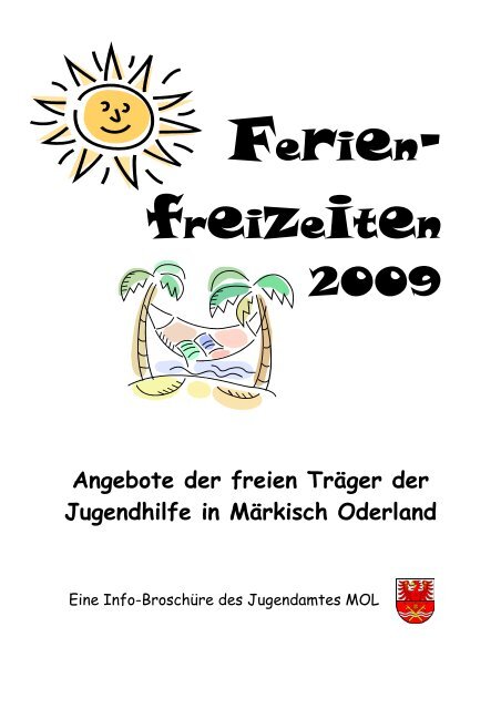 freizeiten 2009 - im Landkreis Märkisch-Oderland