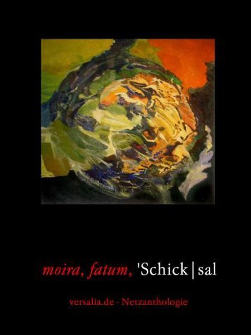 moira, fatum, 'Schick|sal - Ruth Helena Fischer