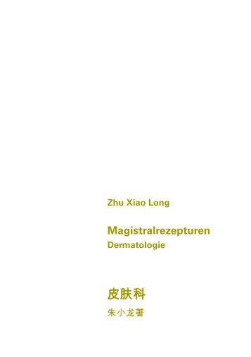 Magistralrezepturen - Zhu Xiao Long