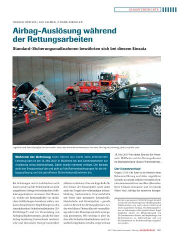 Bericht "Airbag-Auslösung während der Rettungsarbeiten"
