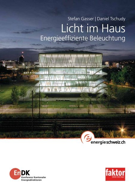 Licht im Haus - Bundesamt für Energie BFE