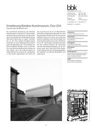 Erweiterung Bündner Kunstmuseum, Chur (CH) - BBK Architekten