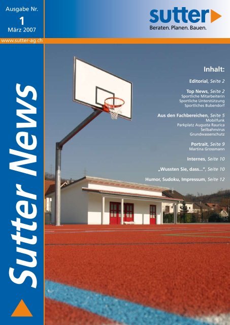 Sutter News, Ausgabe Nr. 1 (März 2007)