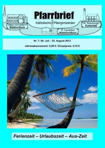 Ferienzeit – Urlaubszeit – Aus-Zeit - Katholische Pfarrgemeinden ...