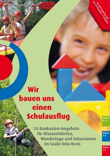 Klassenausflüge mal anders - Saale-Orla-Kreis