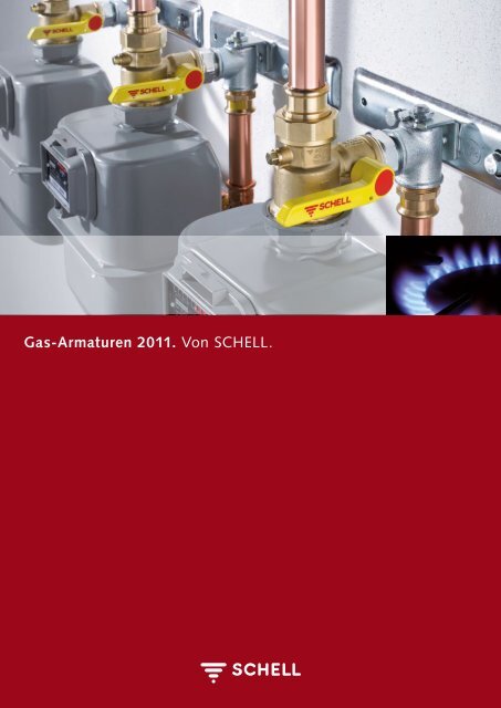 Download Broschüre "Schell Gas-Armaturen 2010"