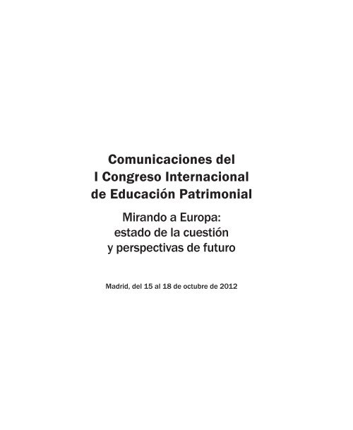 I Congreso Internacional de Educación Patrimonial - Instituto del ...