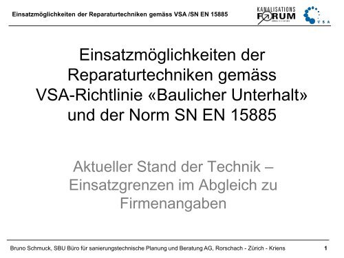 Baulicher Unterhalt von Entwässerungsanlagen» und der ... - VSA