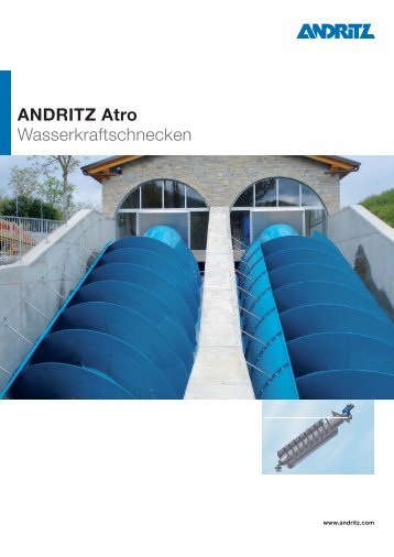 ANDRITZ Atro Wasserkraftschnecken