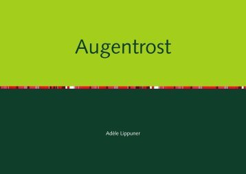 Unscheinbare Helfer für die Augen – Der «Augentrost»