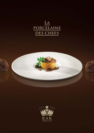 La porcelaine des chefs - RAK PORZELLAN SHOP