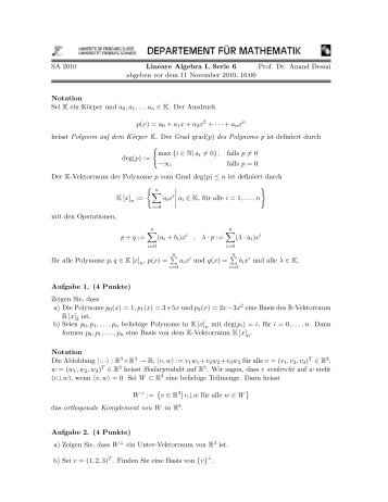 Lineare Algebra I, Serie 6 1 SA 2010 Prof. Dr. Anand Dessai Lineare ...