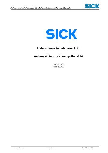 Lieferanten – Anliefervorschrift Anhang 4 ... - Sick