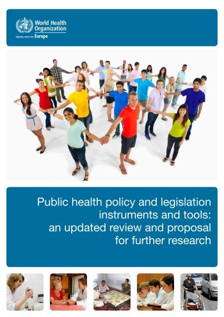 Public health policy and legislation instruments and tools