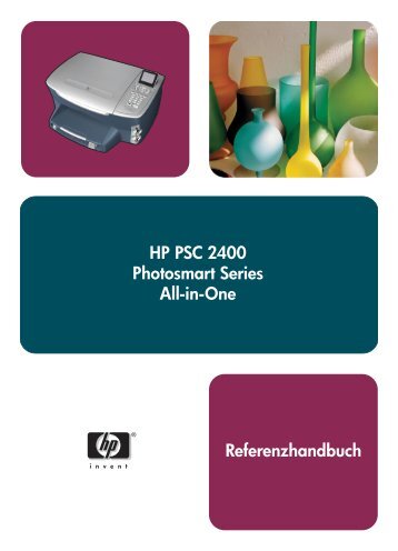 HP PSC 2400 Photosmart Series All-in-One Referenzhandbuch